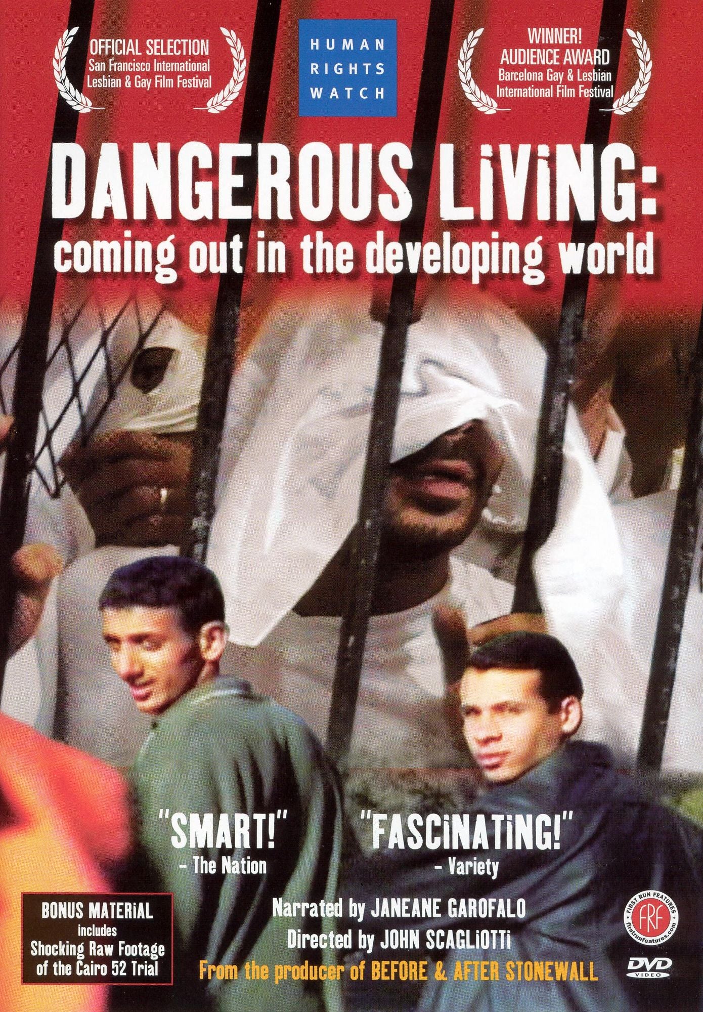 Dangerous Living: Coming Out in the Developing Worlds