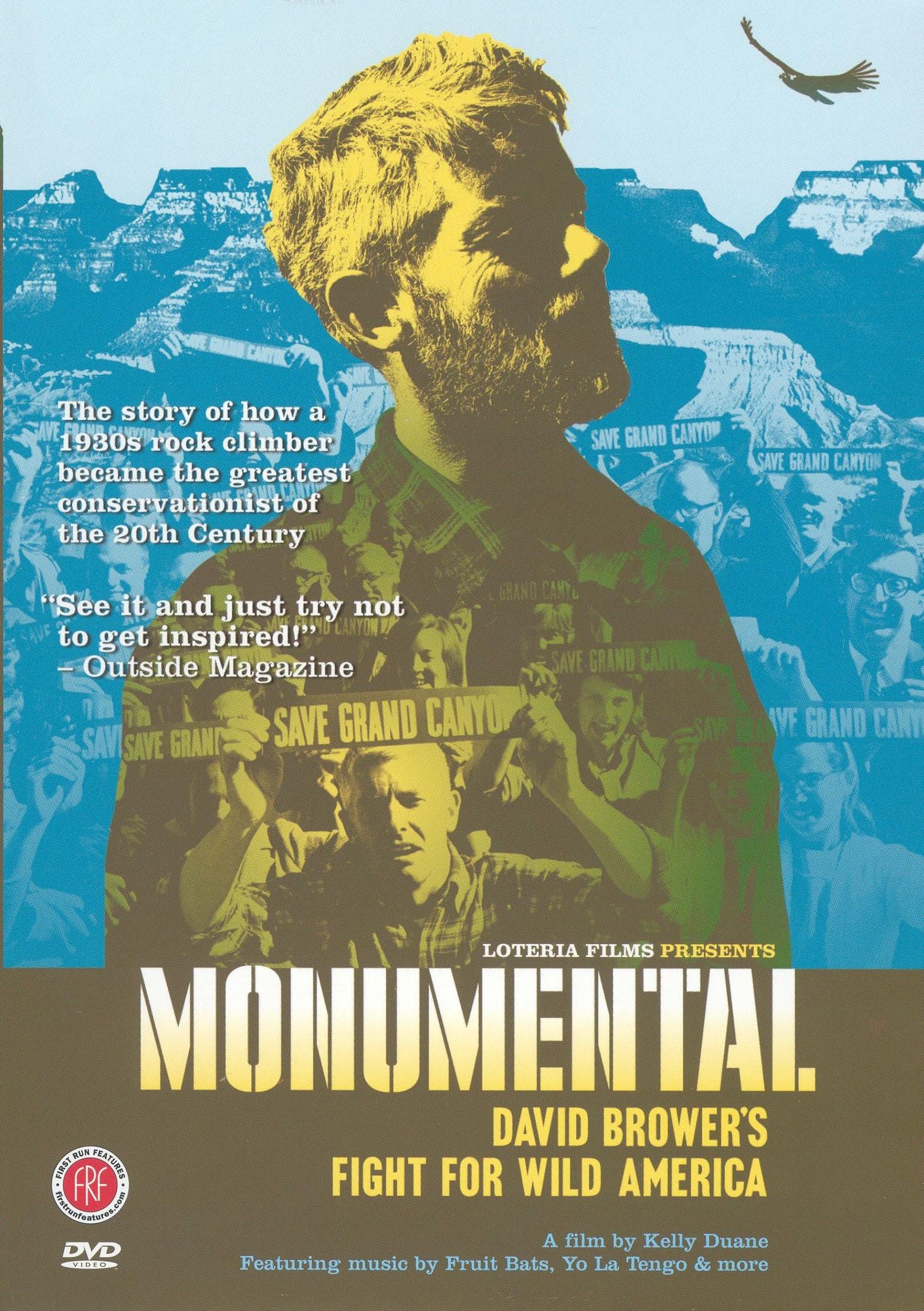 Monumental: David Brower's Fight for Wild America