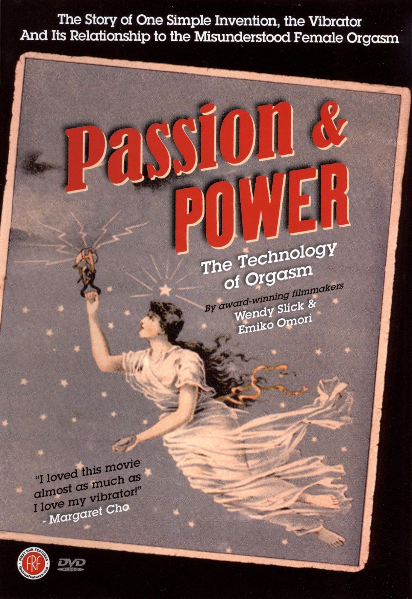 Passion and Power: The Technology of Orgasm