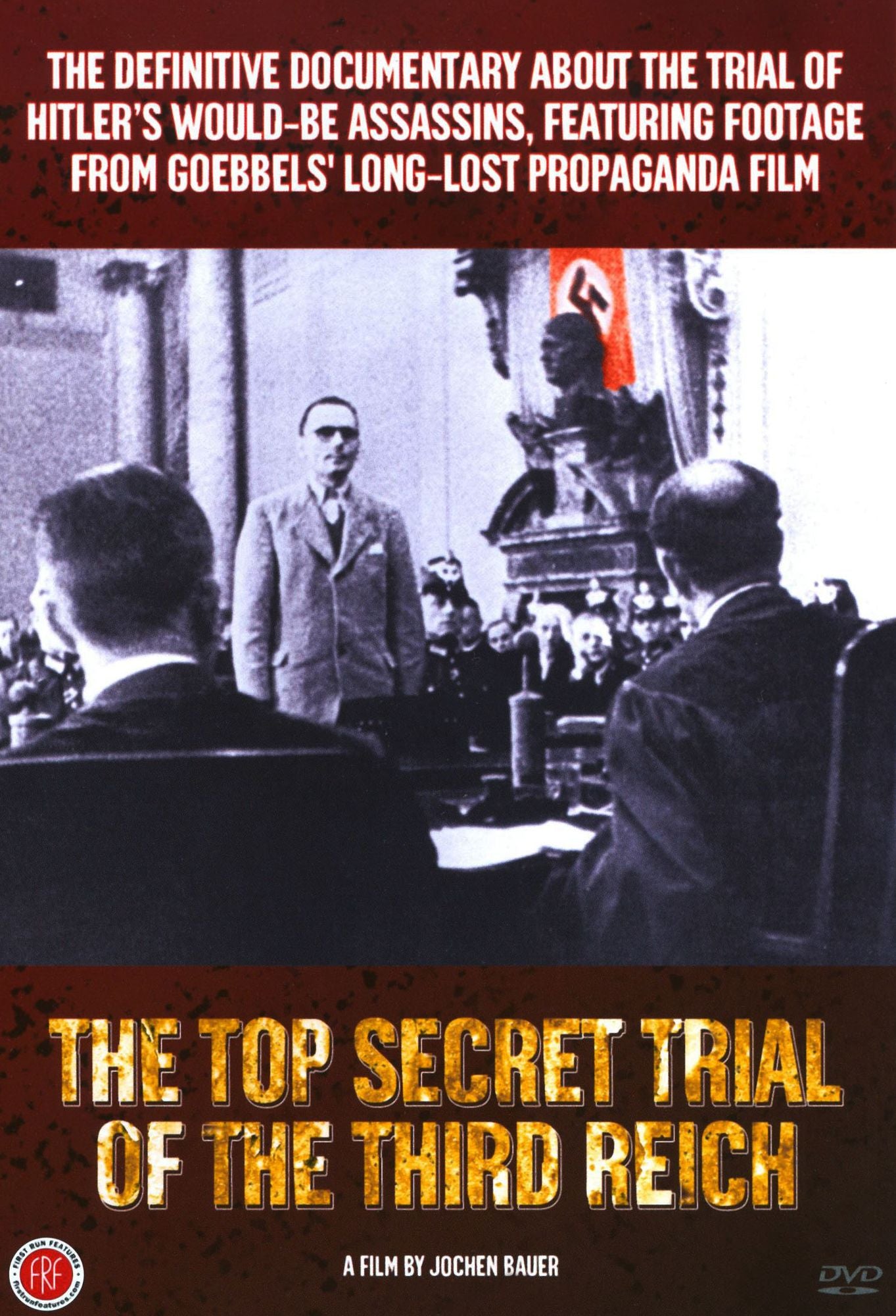 The Top Secret Trial of the Third Reich
