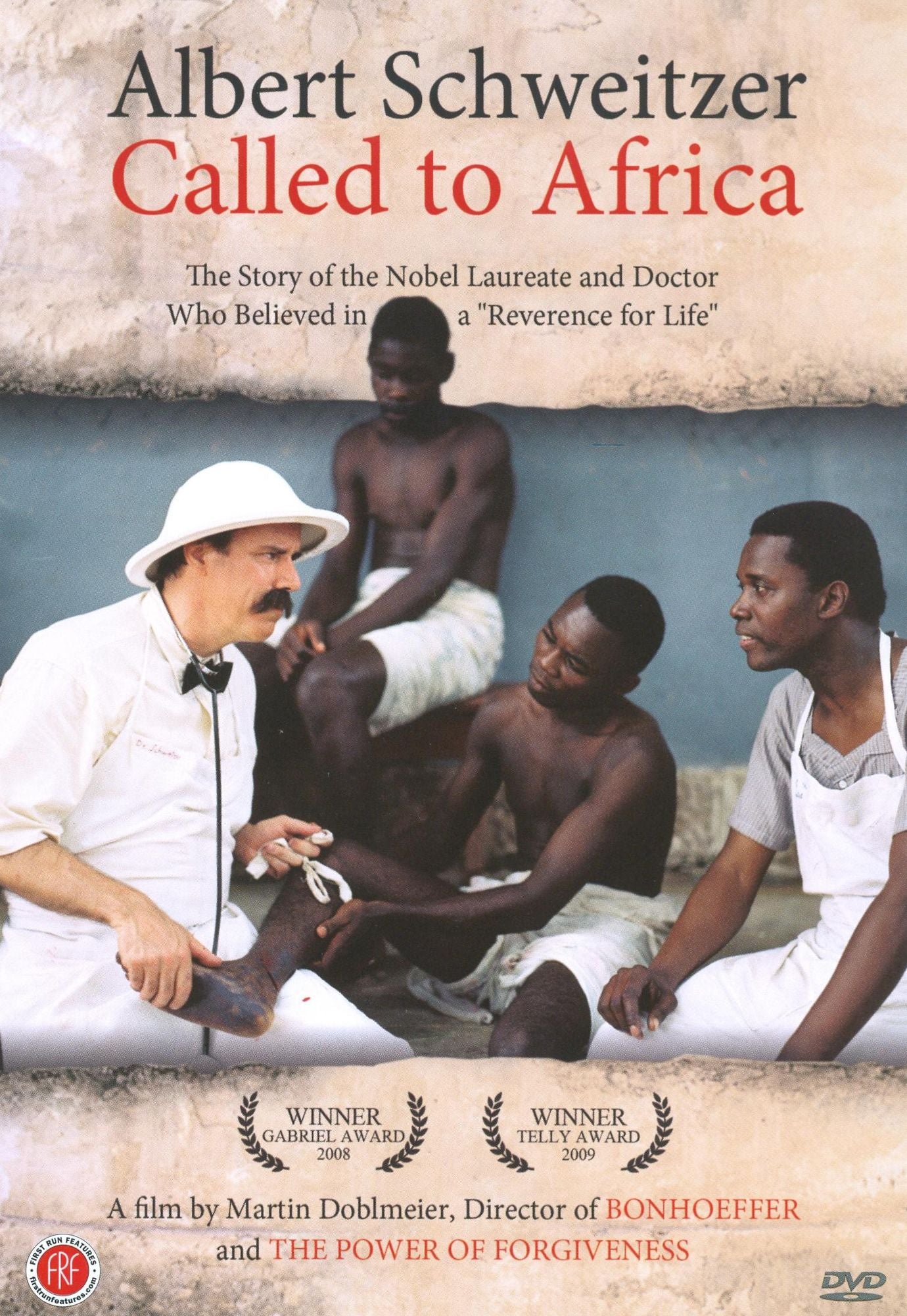 Albert Schweitzer: Called to Africa