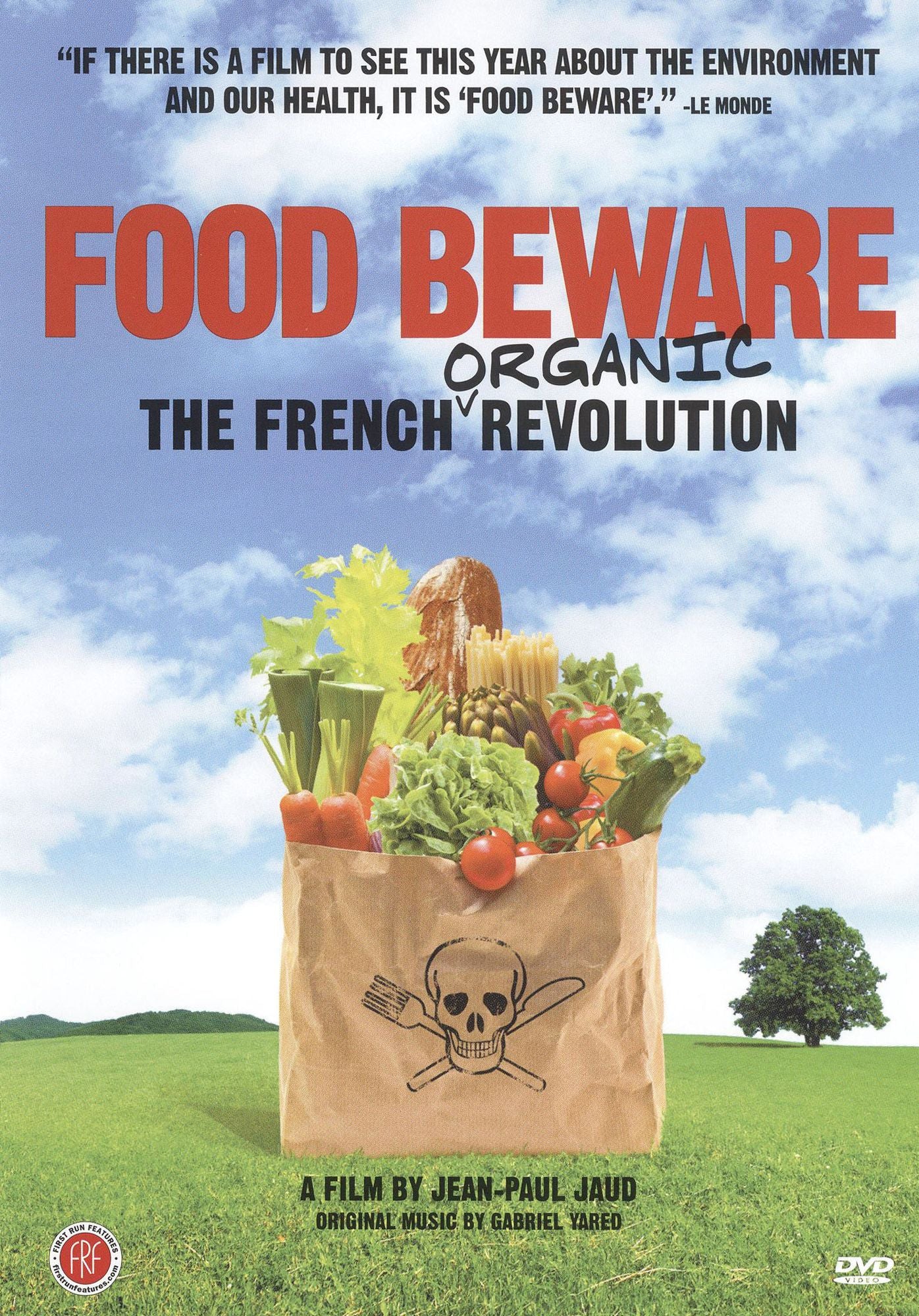 Food Beware: The French Organic Revolution