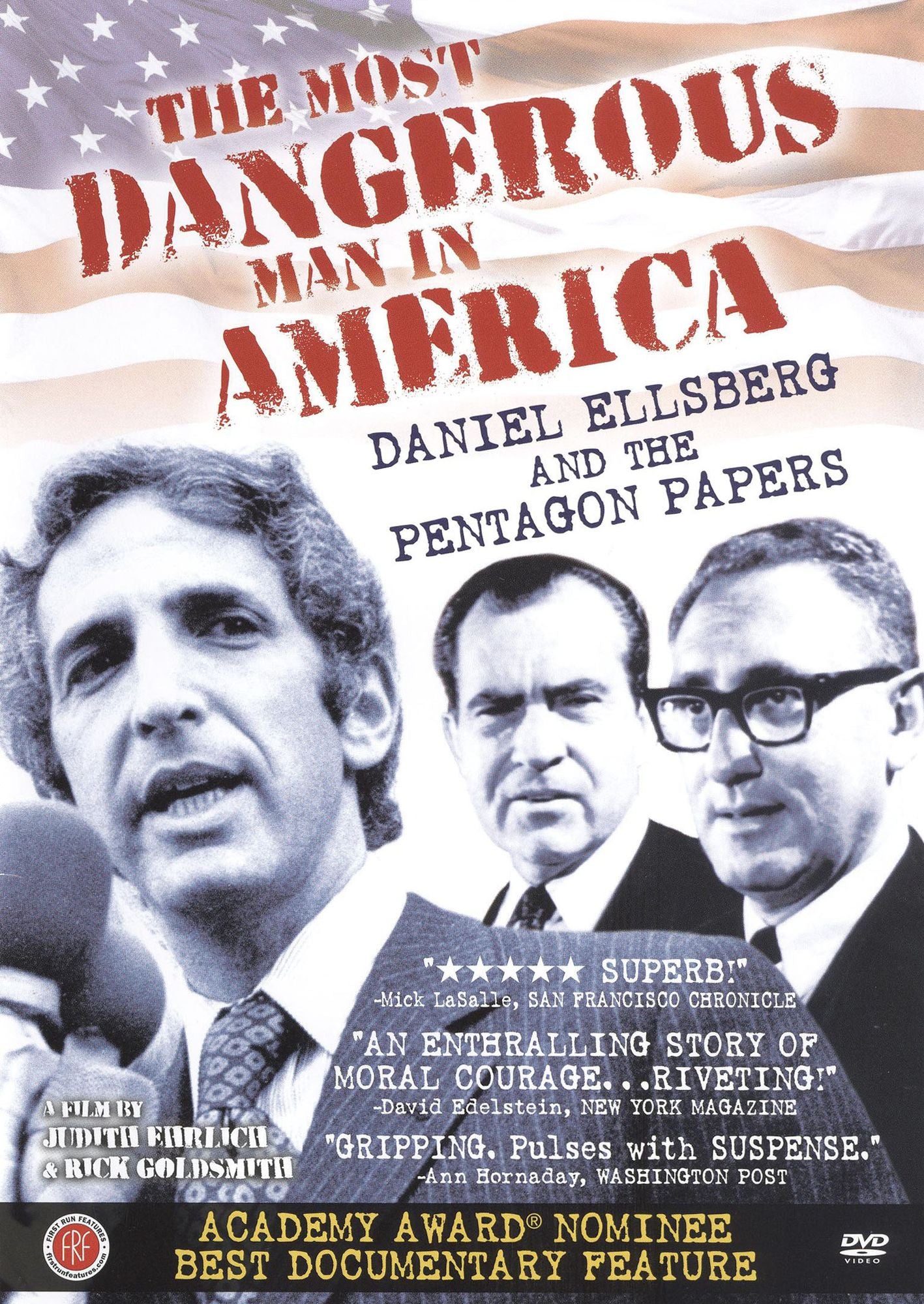 The Most Dangerous Man in America: Daniel Ellsberg and the Pentagon Papers