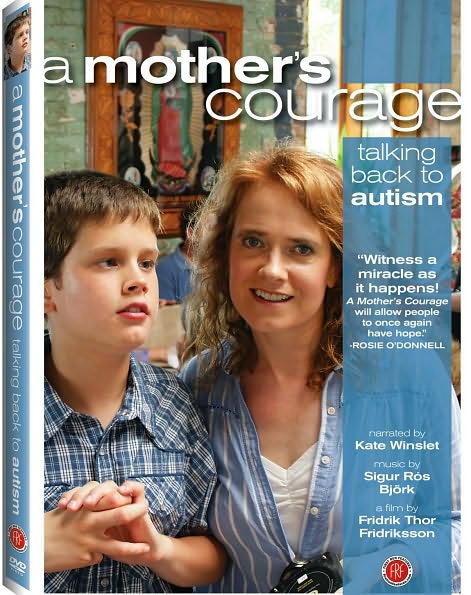 A Mother's Courage: Talking Back to Autism
