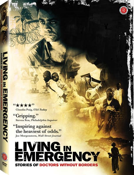 Living in Emergency: Stories of Doctors Without Borders