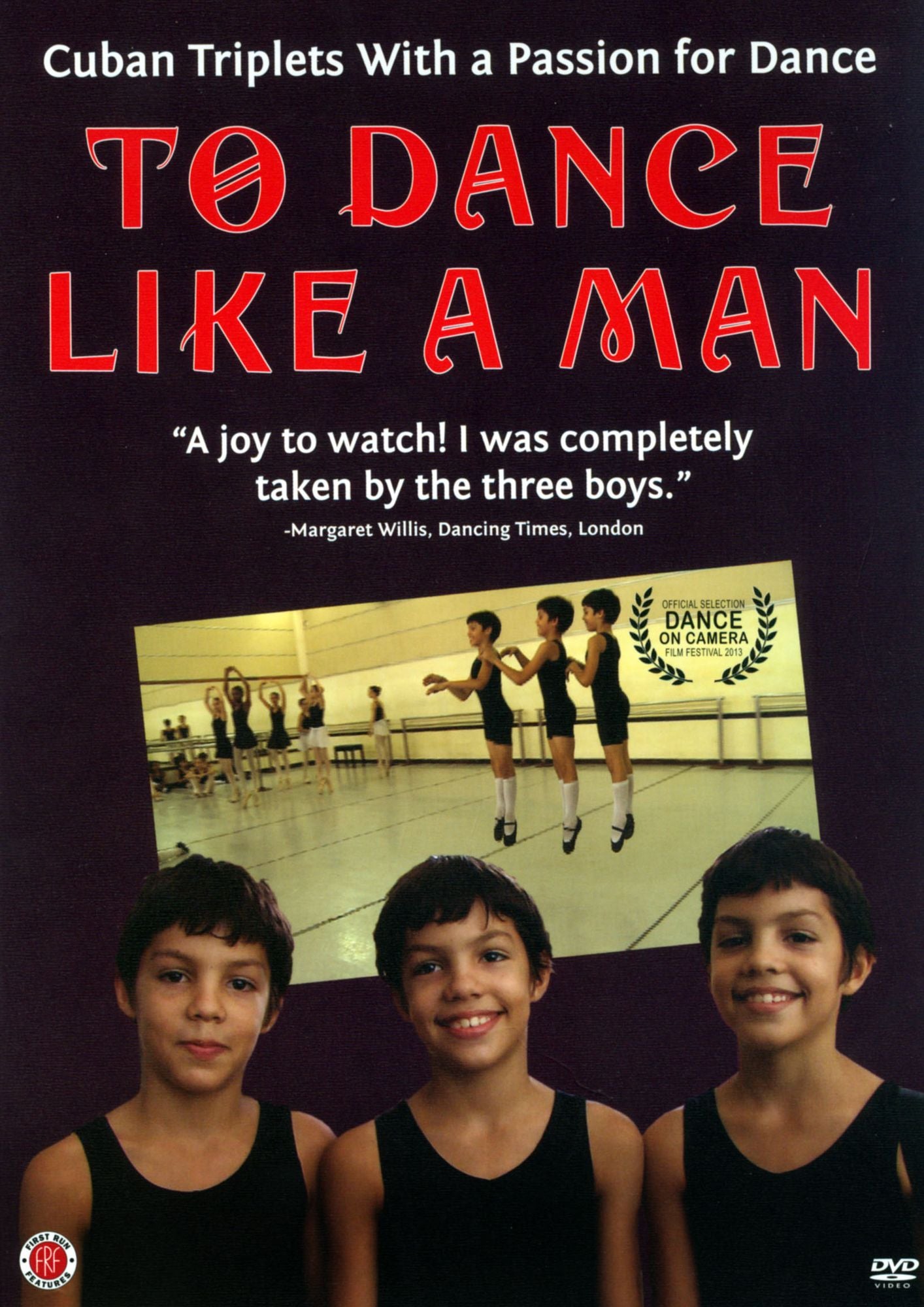 To Dance Like A Man: Triplets In Havana