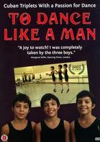 To Dance Like A Man: Triplets In Havana