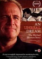 An Unreal Dream: The Michael Morton Story