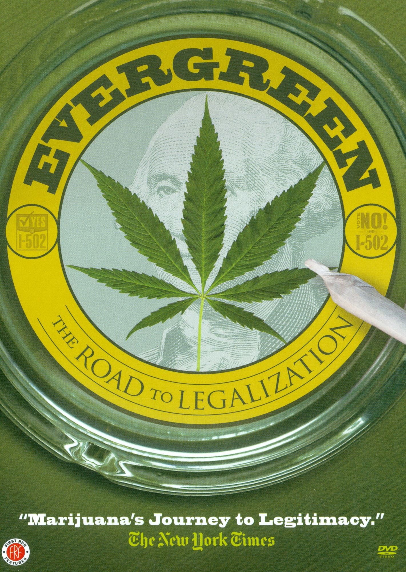 Evergreen: The Road To Legalization