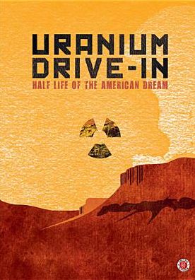 Uranium Drive-in