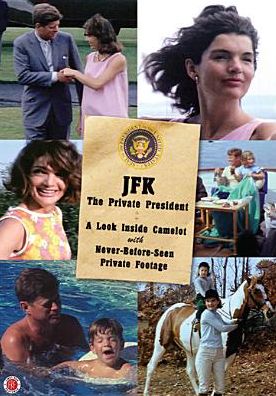 Jfk: The Private President