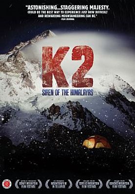 K2: Siren of the Himalayas