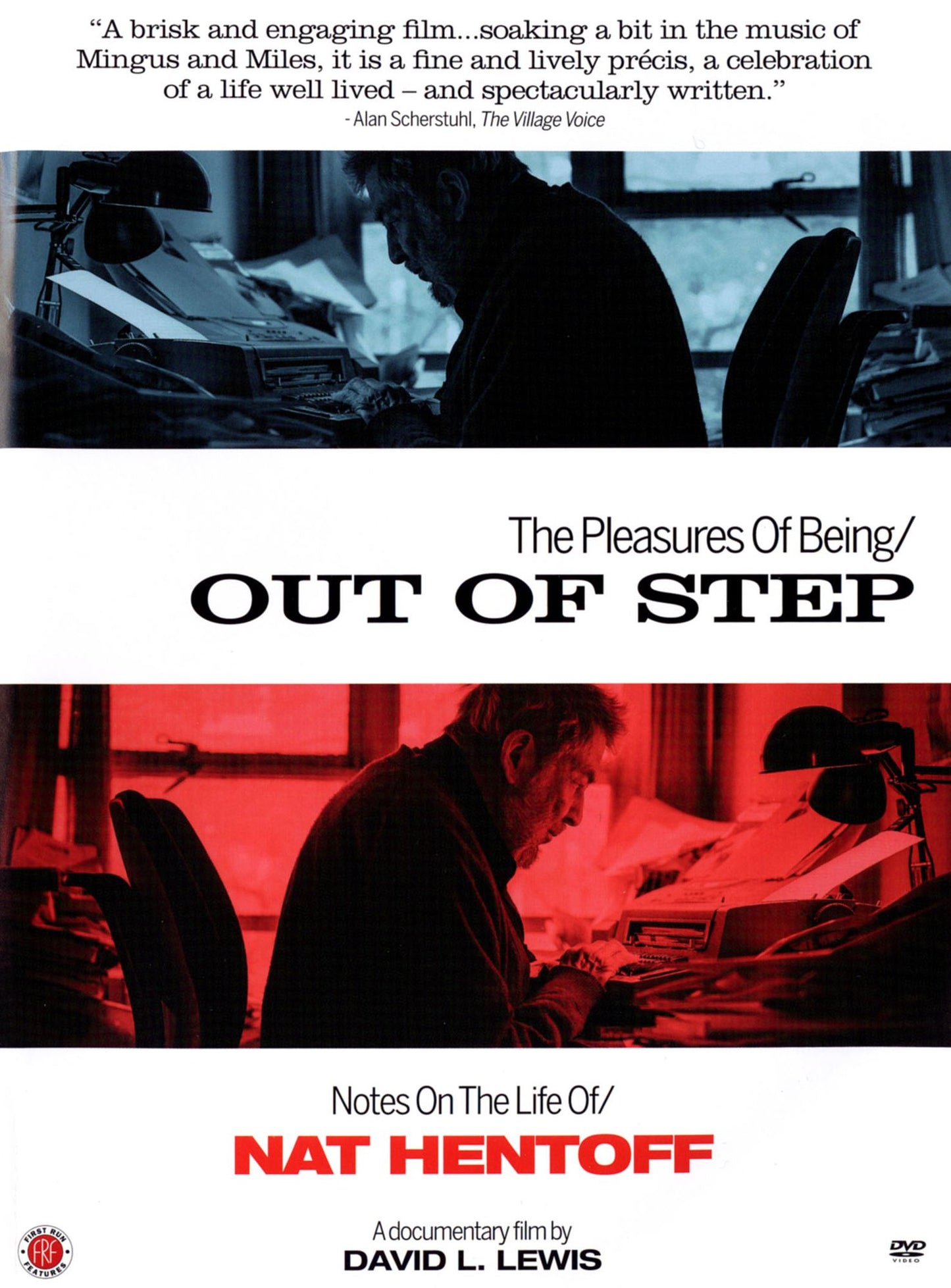 The Pleasures of Being Out of Step