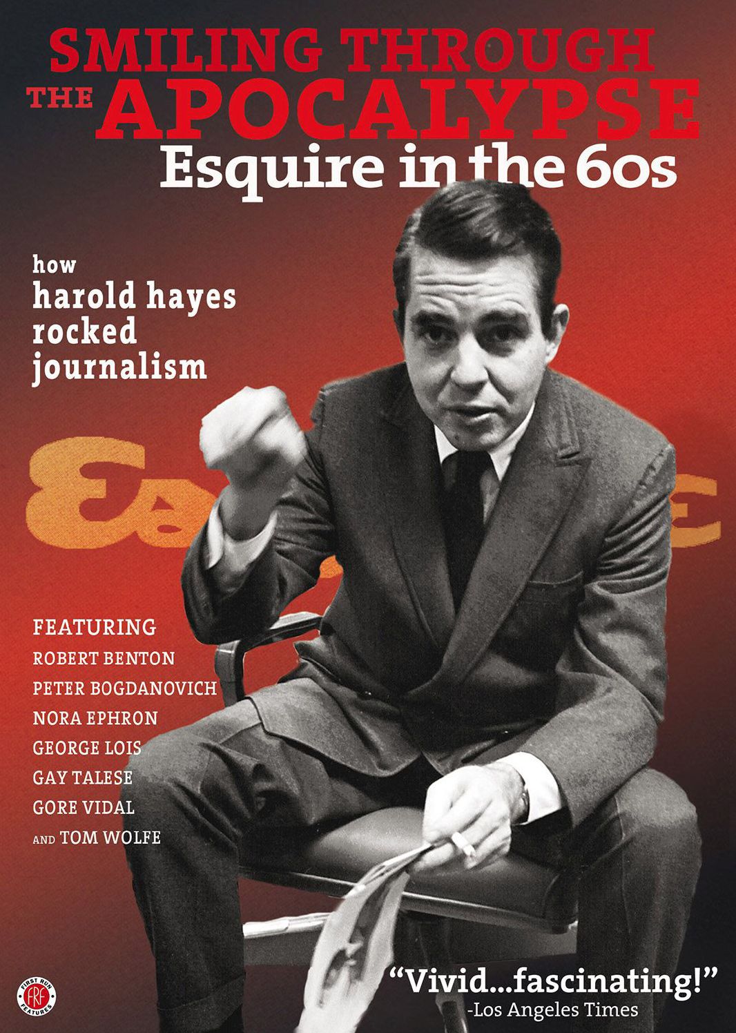 Smiling Through the Apocalypse: Esquire in the 60s