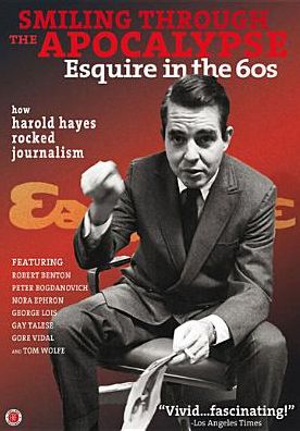 Smiling Through the Apocalypse: Esquire in the 60s