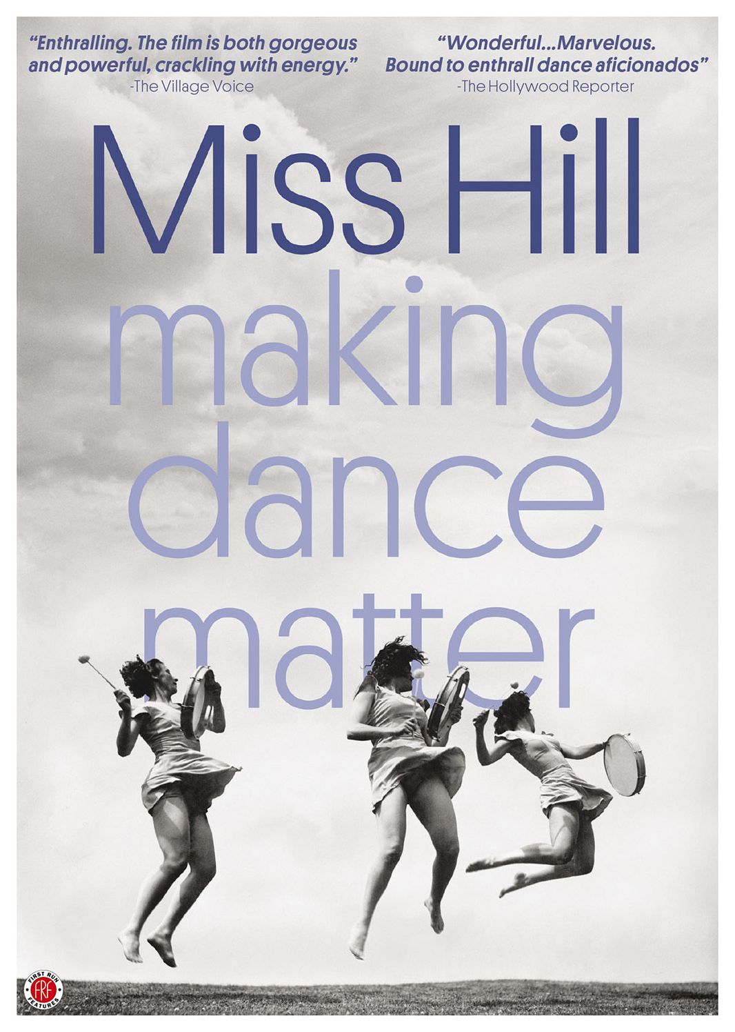 Miss Hill: Making Dance Matter