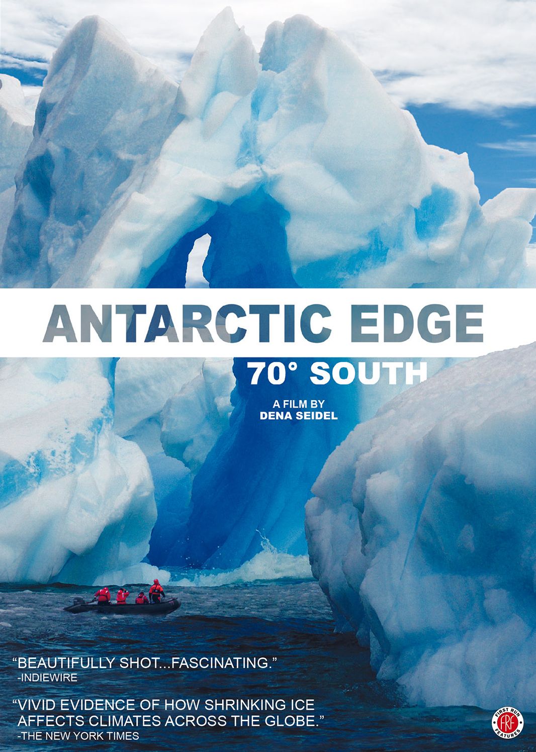 Antarctic Edge: 70 Degrees South