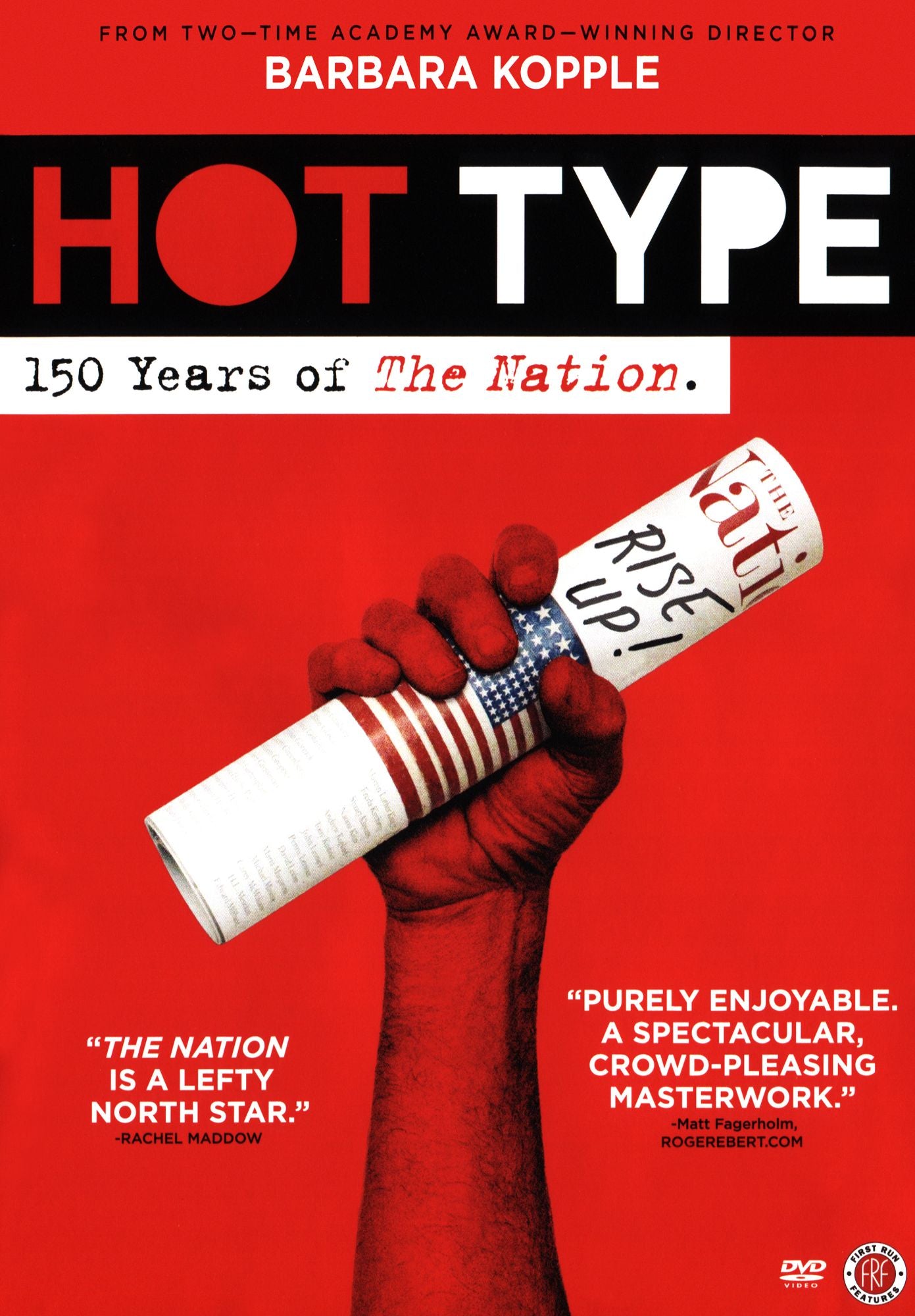 Hot Type: 150 Years Of The Nation