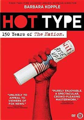 Hot Type: 150 Years Of The Nation