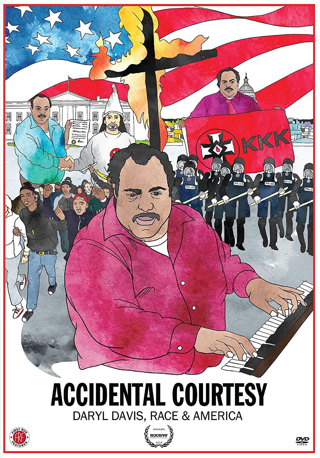 Accidental Courtesy: Daryl Davis, Race & America