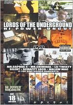 Lords of the Underground: Hi Power Uncut