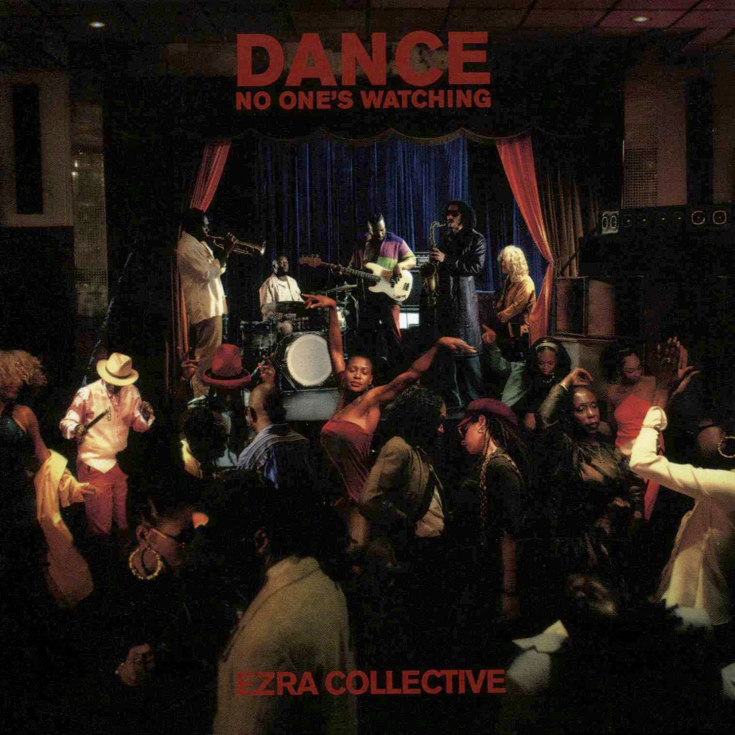 Dance, No One's Watching (Ezra Collective)