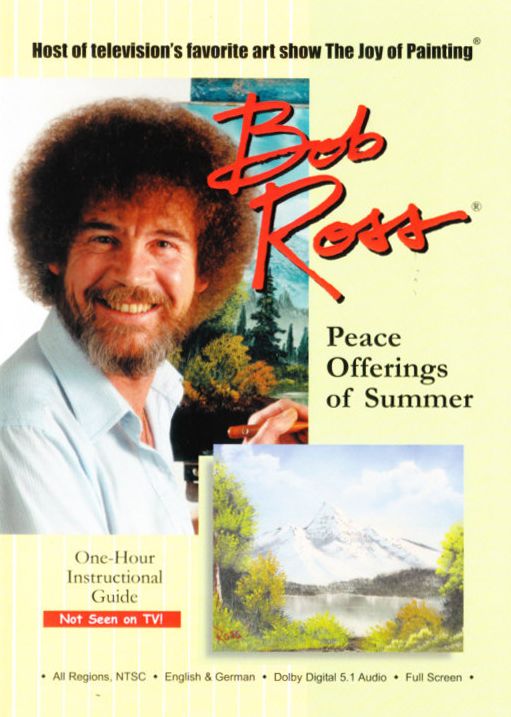 Bob Ross: Peace Offerings 'O' Summer