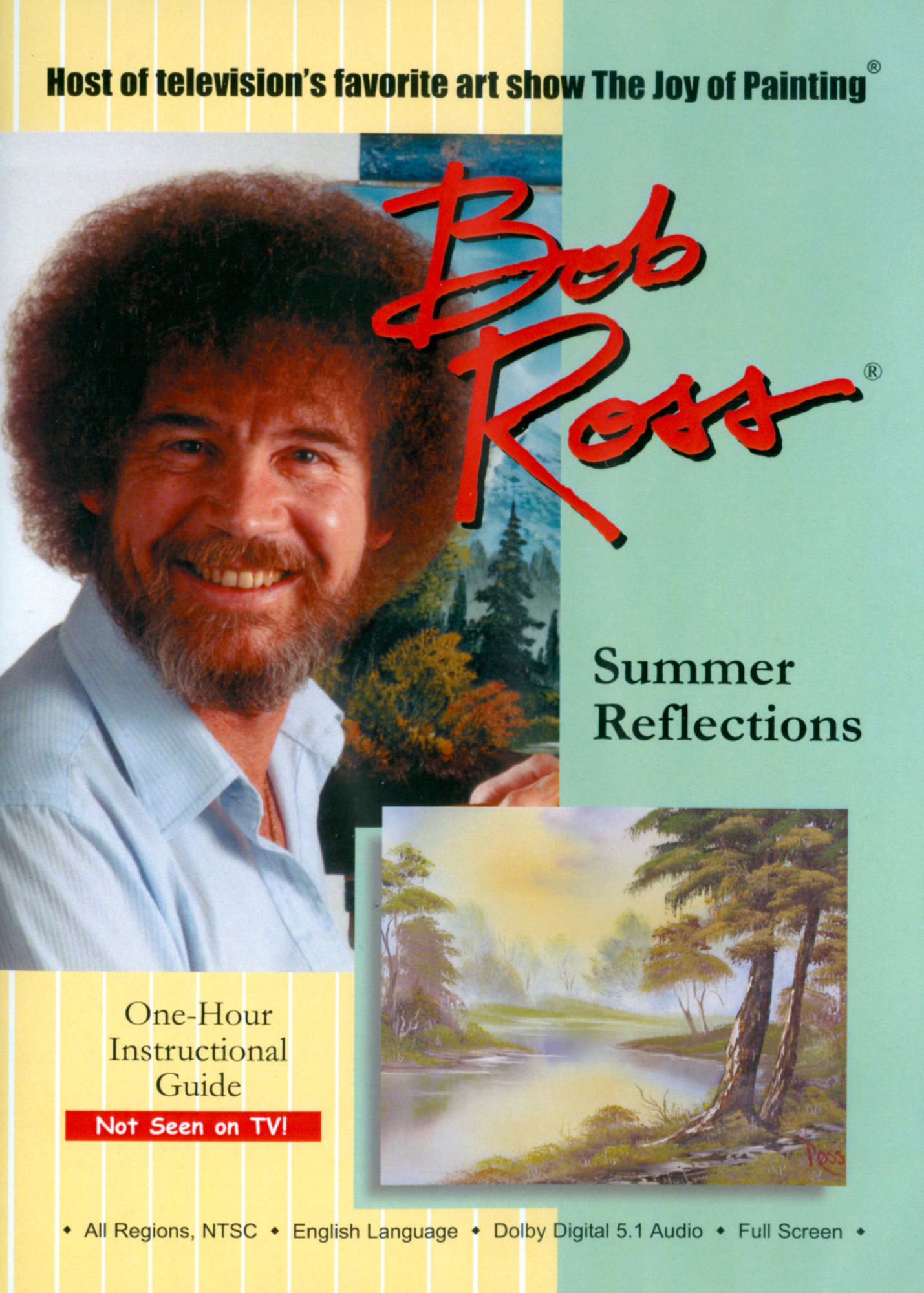 BOB ROSS: SUMMER REFLECTIONS