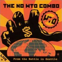 Live From the Battle in Seattle