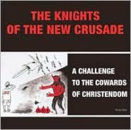 A Challenge To The Cowards Of Christendom