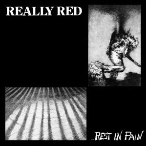 Really Red, Vol. 2: Rest In Pain