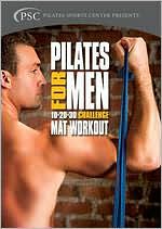Pilates for Men: 10-20-30 Challenge Mat Workout