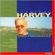 Harvey: Piano Trio; Advaya; Dialogue and Song; Etc.