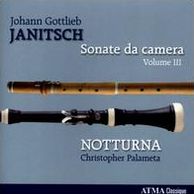 Johann Gottlieb Janitsch: Sonate Da Camera, Vol. 3