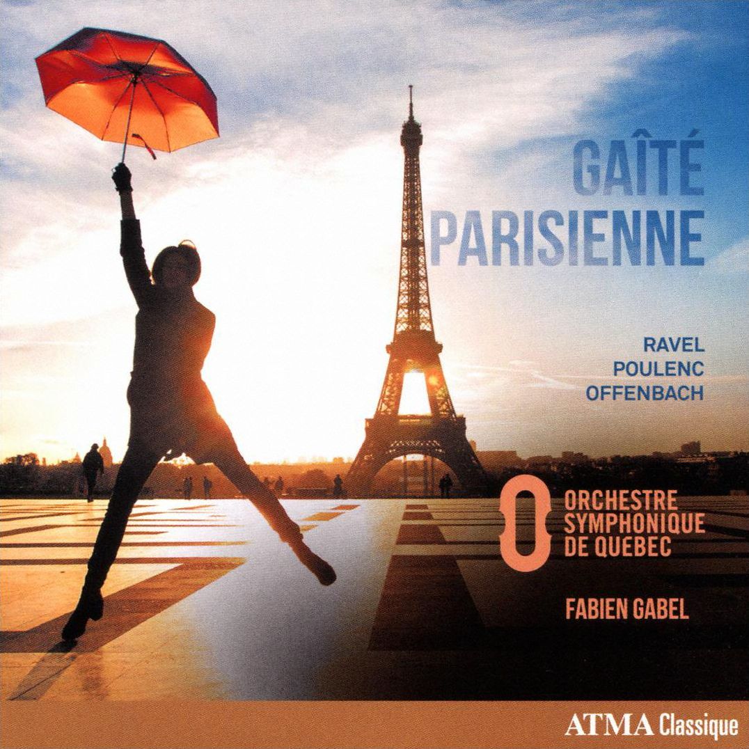Gaite Parisienne (Offenbach / Poulenc / Ravel)