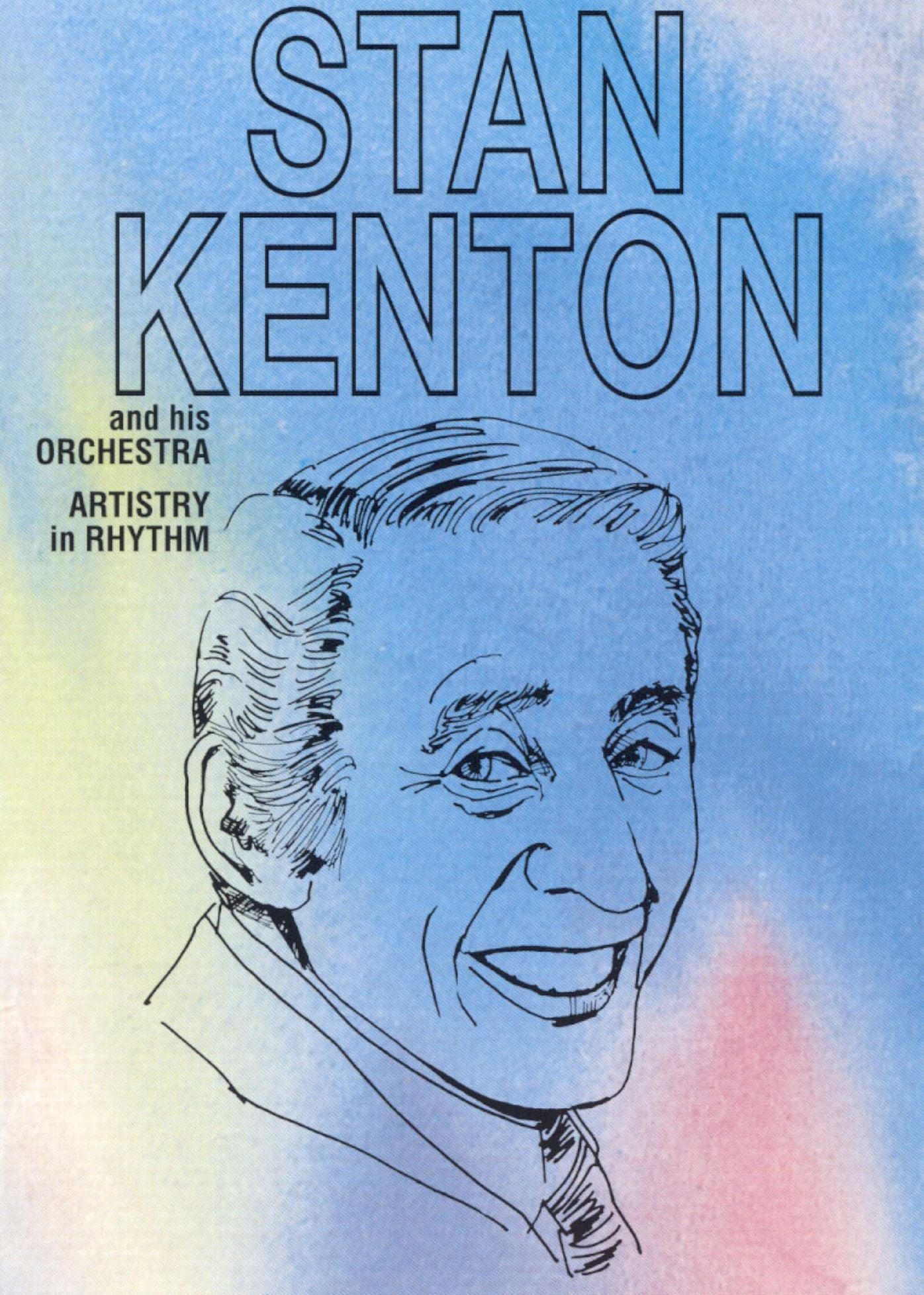 Stan Kenton and His Orchestra: Artistry in Rhythm
