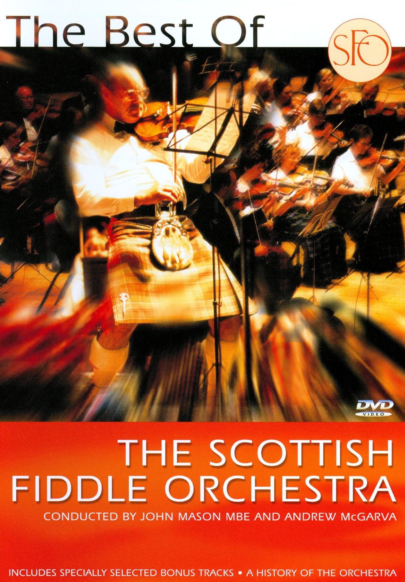 The Scottish Fiddle Orchestra: The Best Of