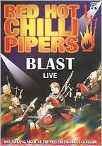 Red Hot Chilli Pipers: Blast Live