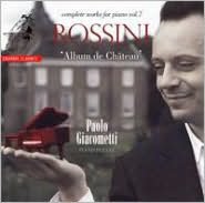 Rossini: Complete Works for Piano, Vol. 7
