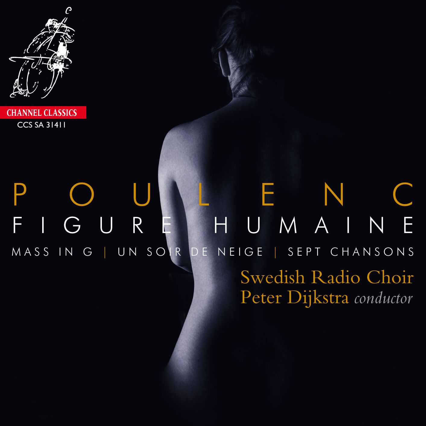 Poulenc: Figure humaine; Mass in G; Un soir neige; Sept chansons