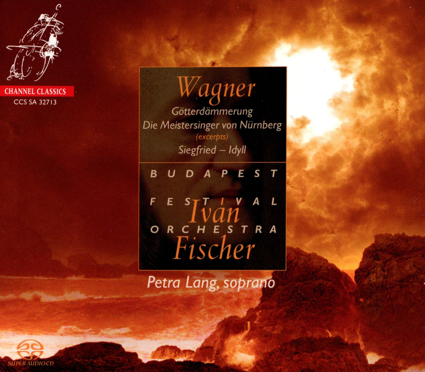 Wagner: Götterdämmerung; Die Meistersinger von Nürnberg; Siegfried-Idyll
