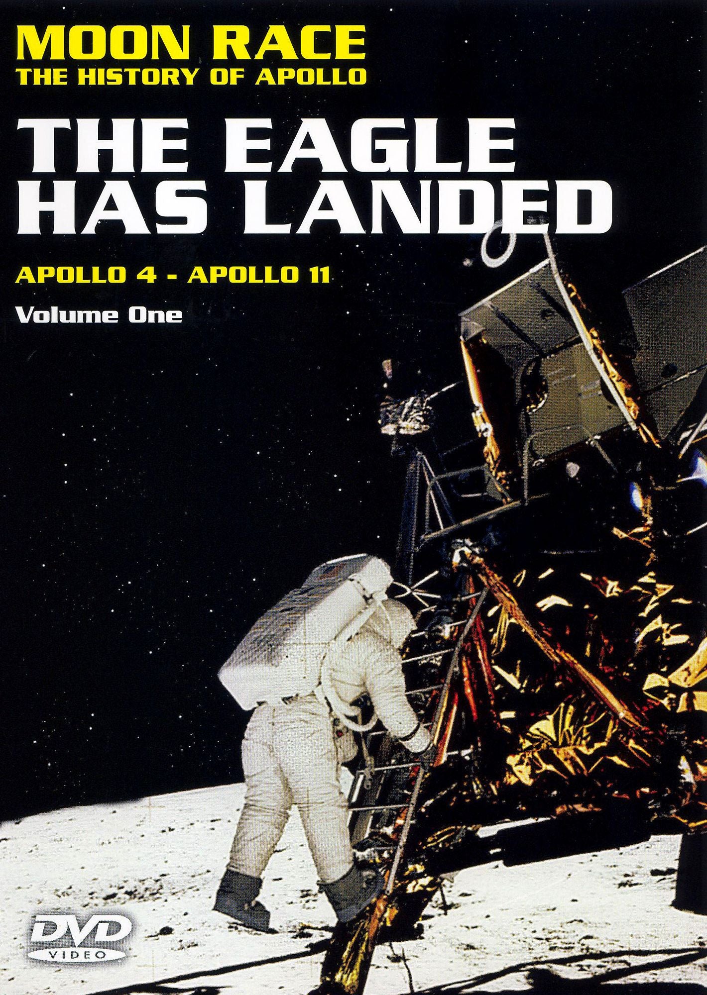 Moon Race - The History of the Apollo, Vol. 1: The Eagle Has Landed - Apollo4-Apollo11