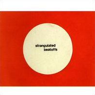 Strangulated Beatoffs