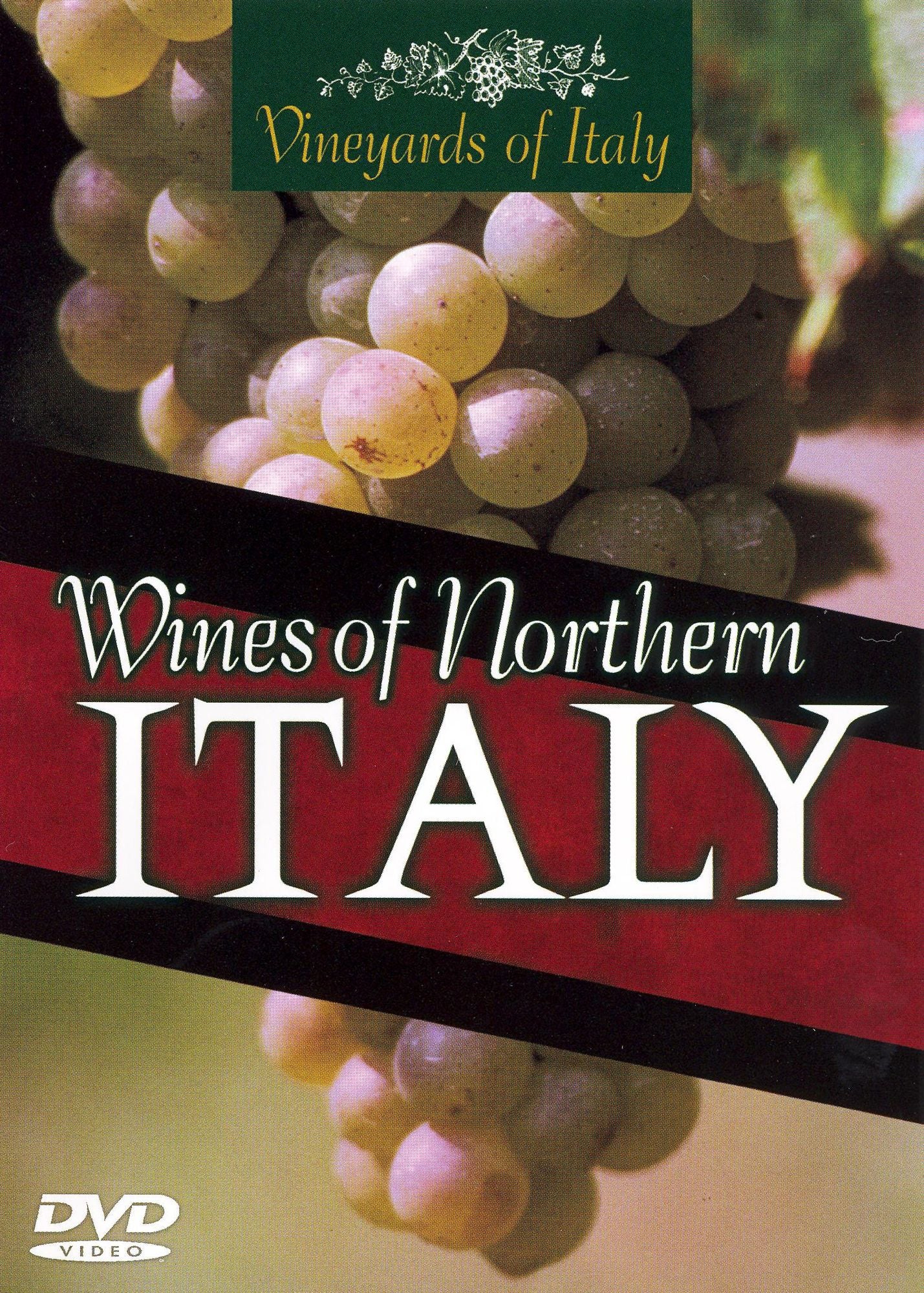 Wines of Northern Italy