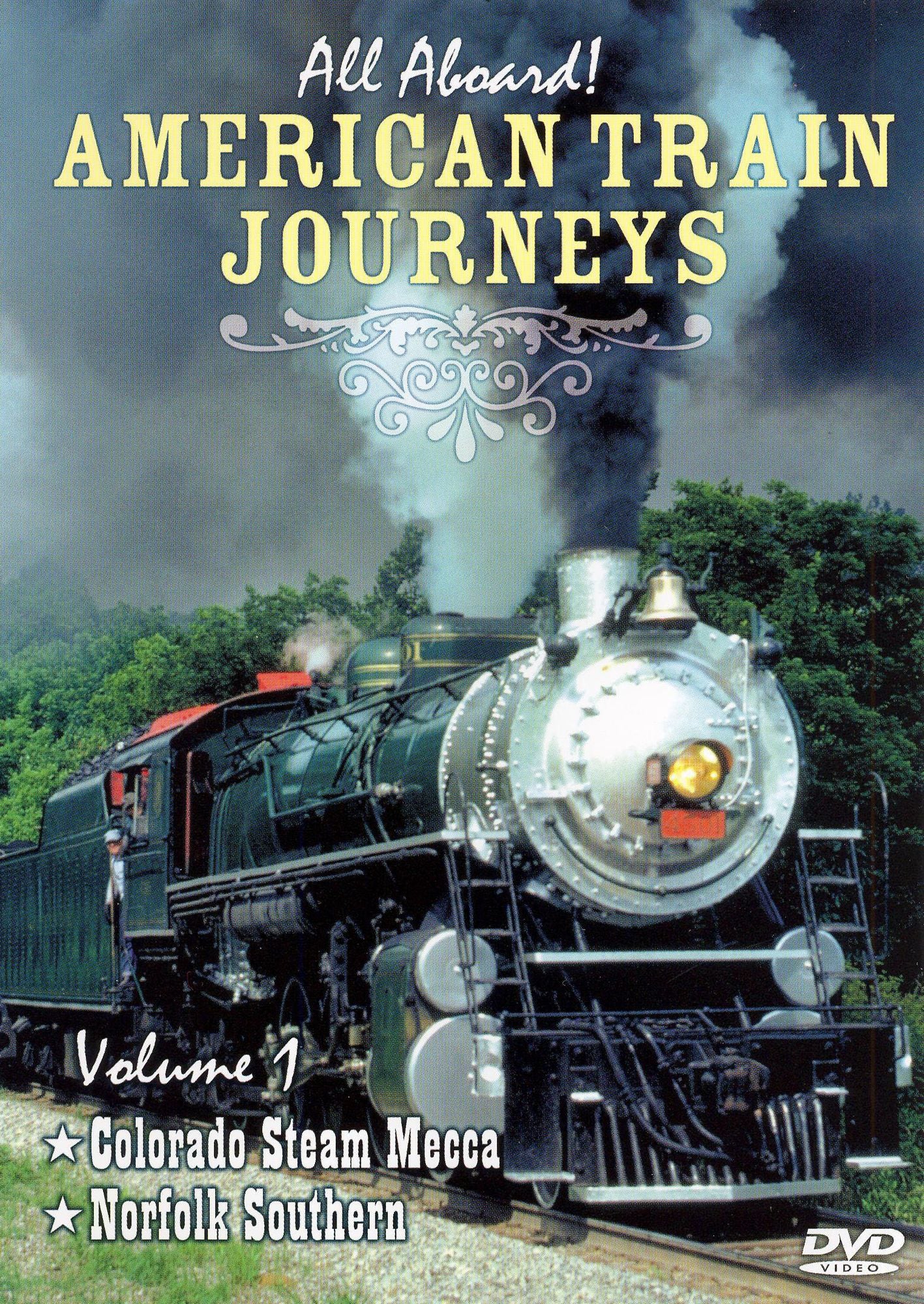 All Aboard, Vol. 1: American Train Journeys
