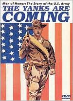 Men of Honor - The Story of the US Army: The Yanks Are Coming