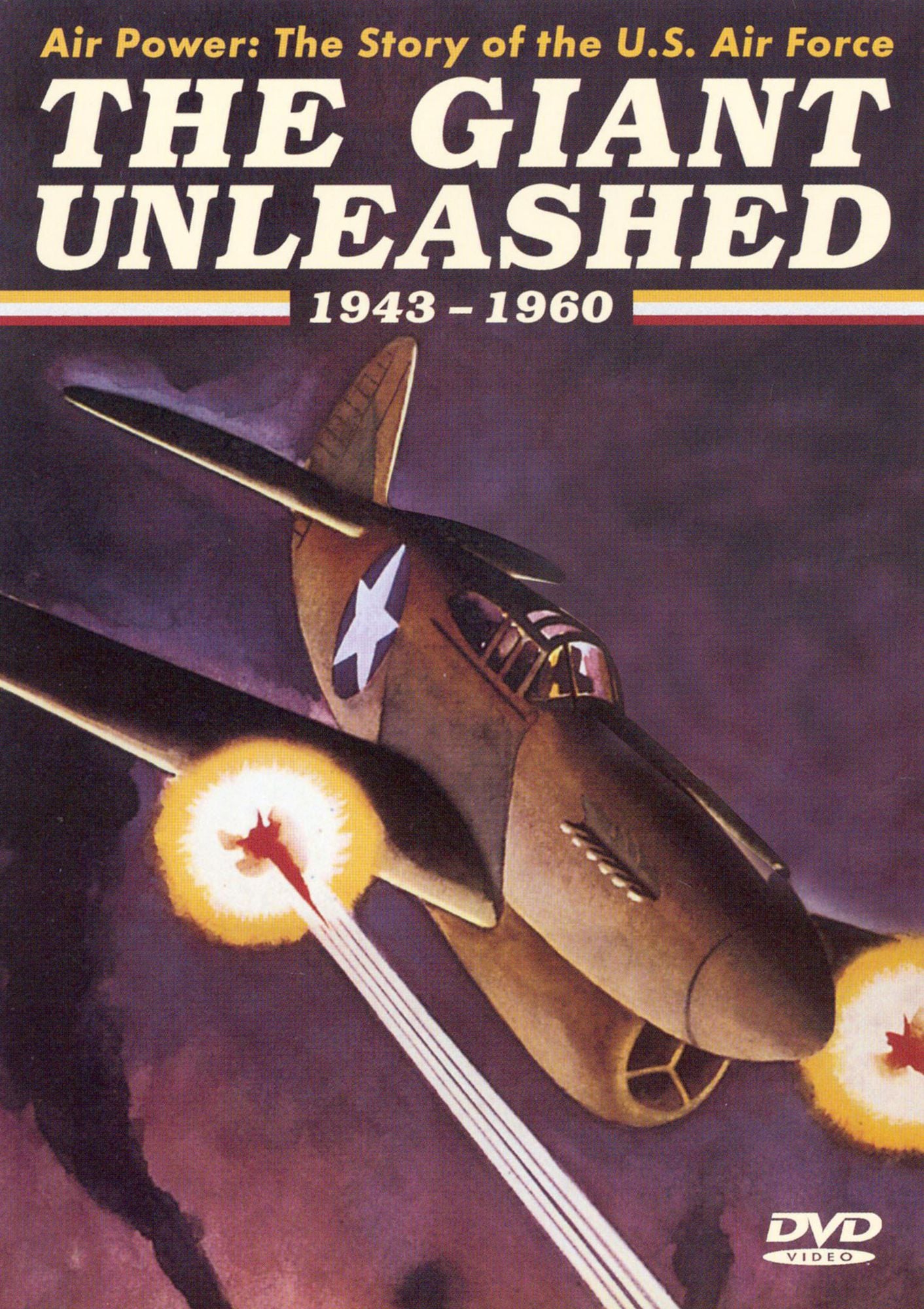Air Power: The Story of the U.S. Air Force the Giant Unleashed 1943-1960
