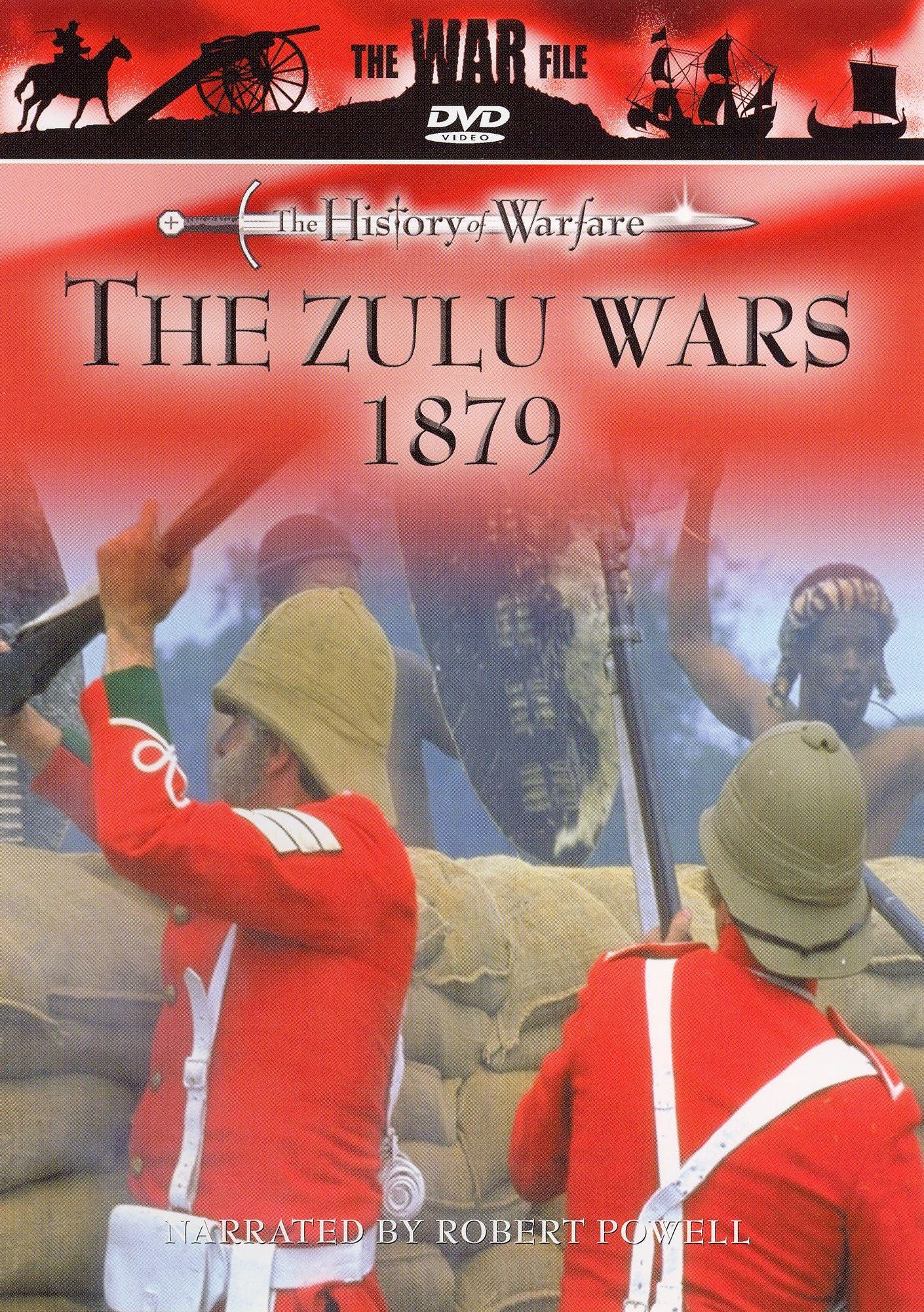 The History of Warfare: Zulu Wars 1879