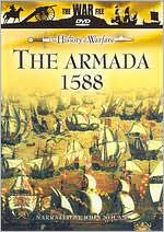 The History of Warfare: The Armada 1588