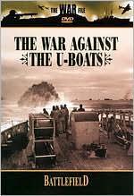 Battlefield: The War Against the U-Boats